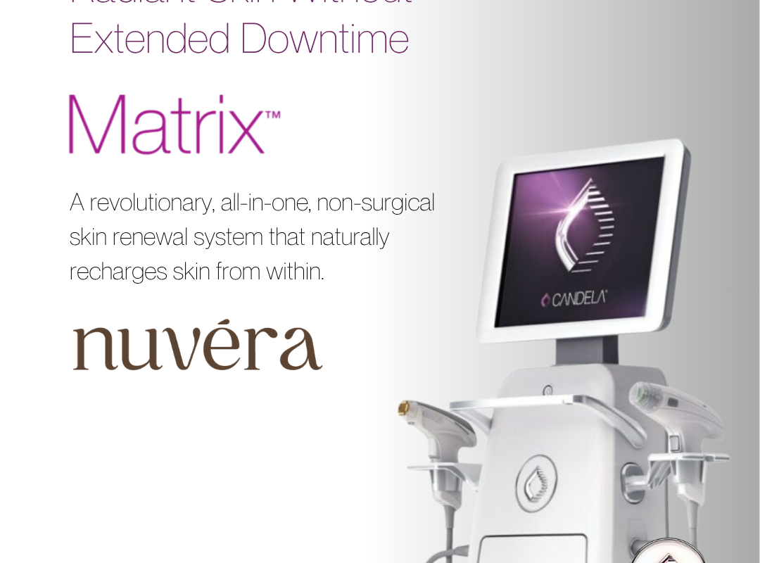 Nuvéra Introduces the Matrix® Skin Renewal Platform: A Revolutionary Approach to Skin Health