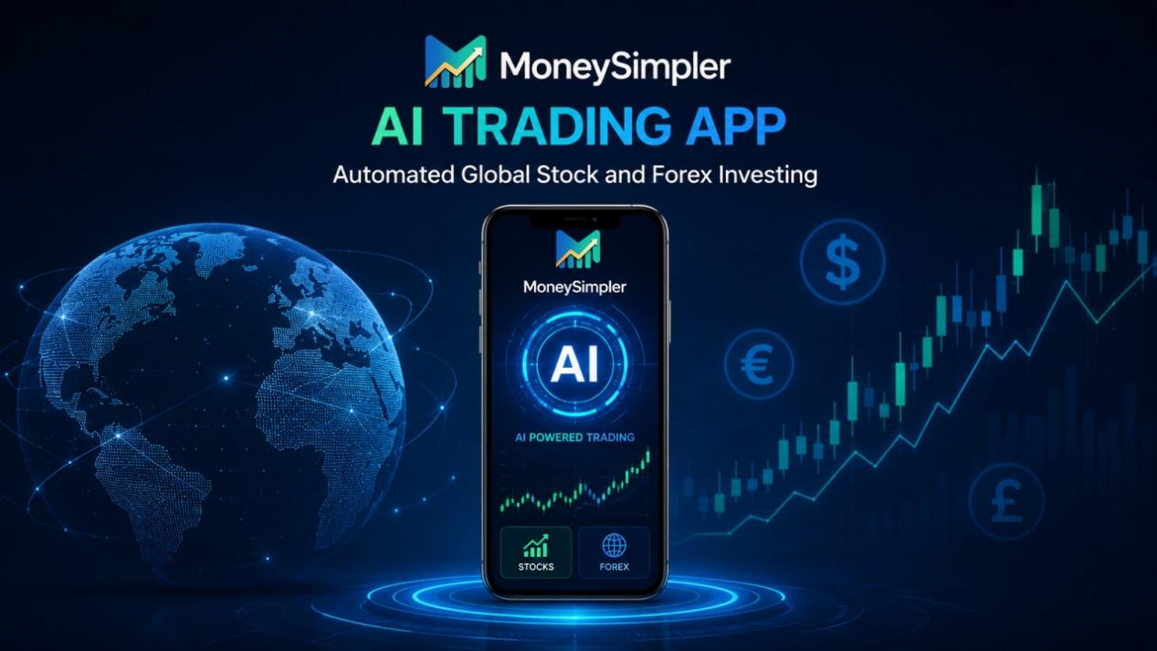 Artificial Intelligence News: MoneySimpler Launches AI Trading App for Automated Global Stock and Forex Investing
